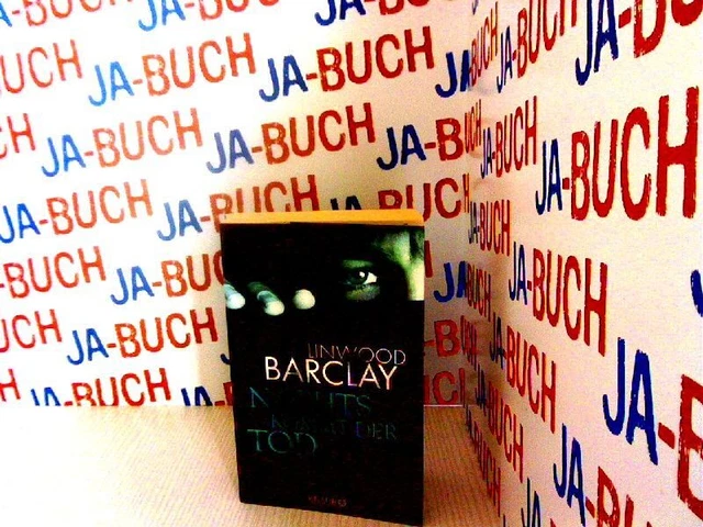 Nachts kommt der Tod: Thriller Barclay, Linwood: