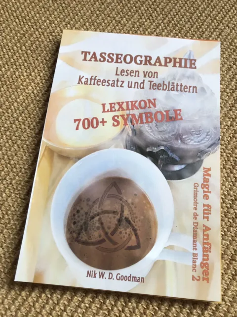 Buch „Tasseographie - Lesen von Kaffeesatz u. Teeblättern“, Lexikon 700+ Symbole