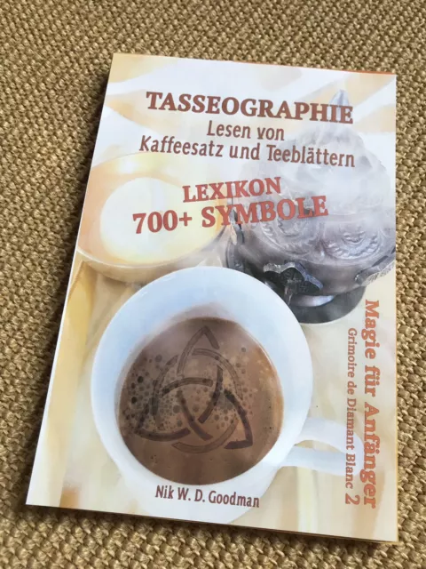 Buch „Tasseographie - Lesen von Kaffeesatz u. Teeblättern“, Lexikon 700+ Symbole
