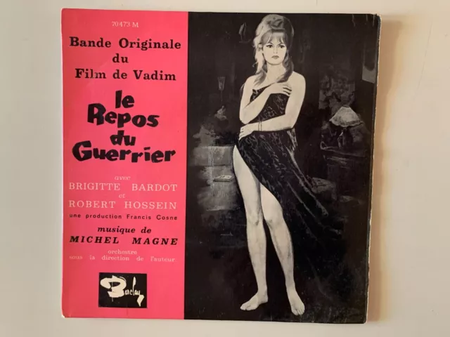 Disque 45T B.o Film Le Repos Du Guerrier // Brigitte Bardot