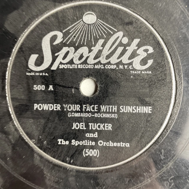 10& 78 RPMJOEL TuckerPowder Your Face With Sunshine/Far Away Places