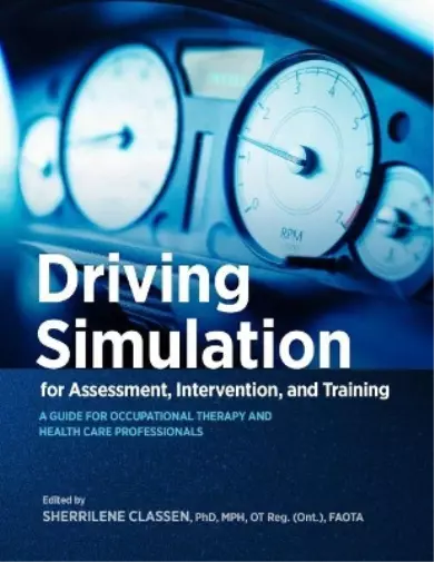 Sherrilene Clas Driving Simulation for Assessment, Intervention, and Tra (Poche)