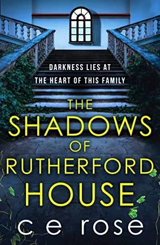 The Shadows of Rutherford House: A twisty, s... by Rose, CE Paperback / softback