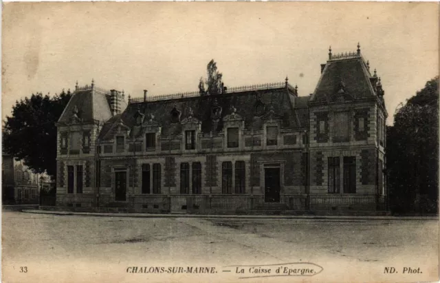 CPA CHALONS-sur-MARNE La Caisse d'Epargne (491441)