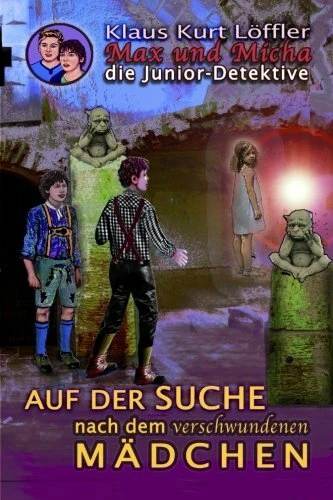 Auf der Suche nach dem verschwundenen MAdchen:. LAffler<|