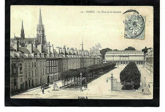 CPA 54 NANCY - La Place de la Carrière (1908)