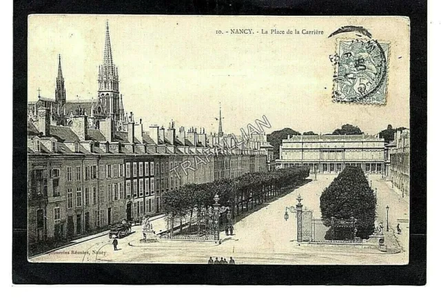 CPA FRANCE NANCY - La Place de la Carrière (1908)
