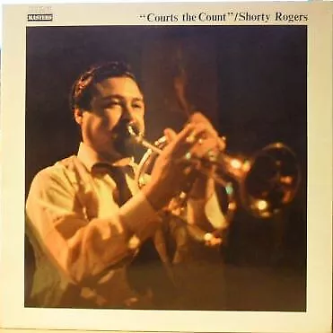 Shorty Rogers Shorty Rogers Courts The Count - LP 33T