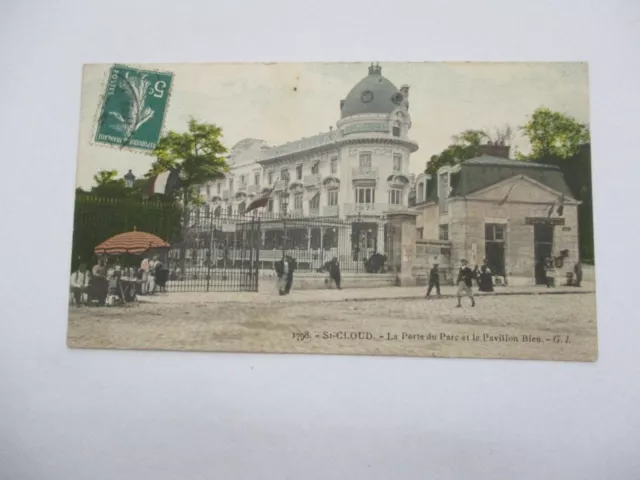 Cpa Hauts De Seine 92 Saint Cloud La Porte Du Parc Et Le Pavillon Bleu