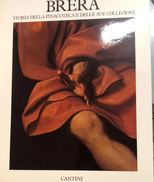 brera storia della pinacoteca e delle sue collezioni tardito 8877370645