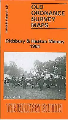 OLD ORDNANCE SURVEY MAP Didsbury and Heaton Mersey 1904: Lancashire Sheet 111.11