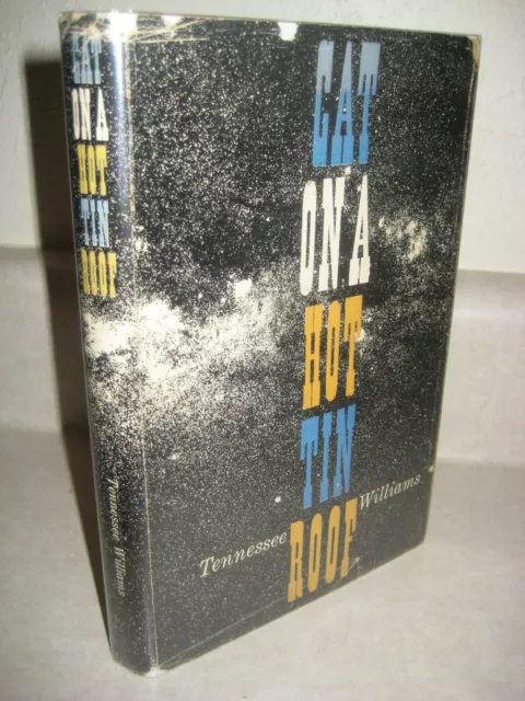 CAT ON A HOT TIN ROOF Tennessee Williams PLAY 1st Edition 2nd Printing Pulitzer