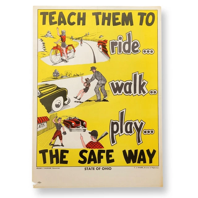 194050S OHIO SAFETY Council 21x15 Safety Poster TEACH THEM THE SAFE