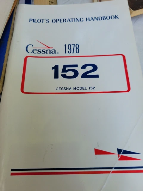 Cessna Model 152   Airplane 1978 Pilots Operating Hand Book