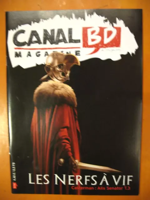 CANAL BD Magazine N° 99 du 12/2014/01/2015. Les nerfs à vif: Alix Senator T.3