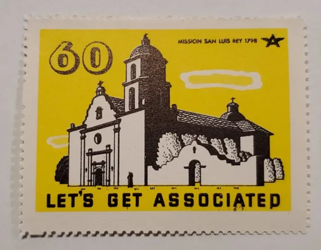 #60 Mission San Luis Rey 1798 - Let’s Get Associated - 1938 Poster Stamp