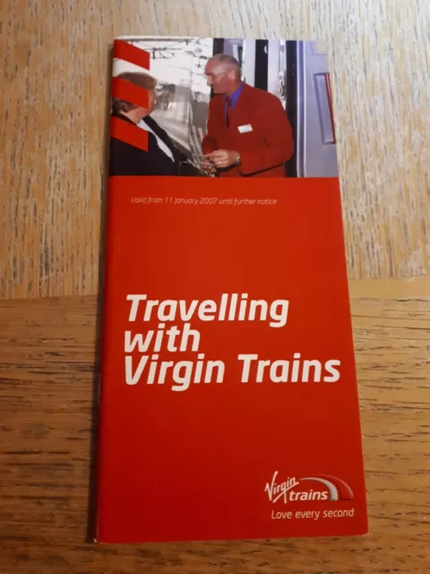 Travelling with Virgin Trains booklet - January 2007 edition