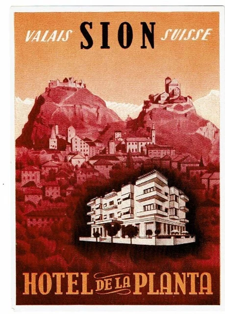 HOTEL PLANTA luggage SUISSE label (SION)
