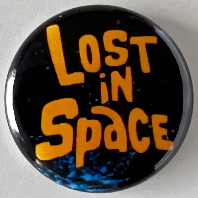 LOST IN SPACE - 1960s TV SHOW - BUTTON PIN BADGE (1" / 25mm)