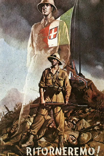 Ritorneremo! Vintage Italian World War Two WW2 Military Propaganda Poster