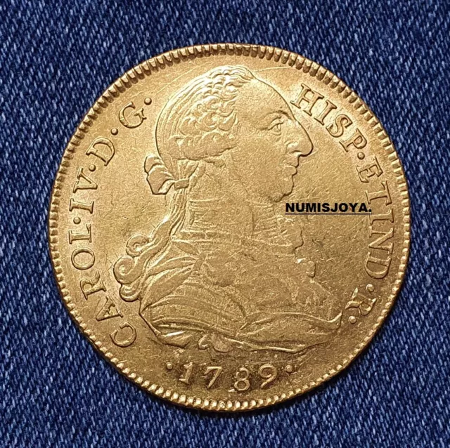 PERÚ año 1789 IJ Carlos IV. EXCELENTES 8 Escudos ORO Lima. Busto de Carlos III.