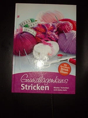 Grundlagenkurs stricken mit Grundkurs strickfilzen