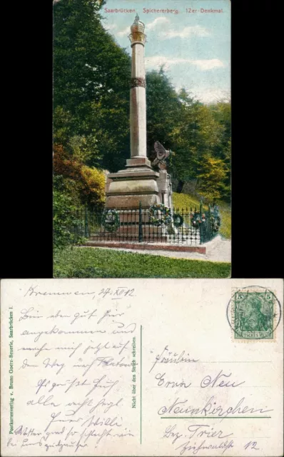 Ansichtskarte Saarbrücken Spichernberg 12er Denkmal 1913