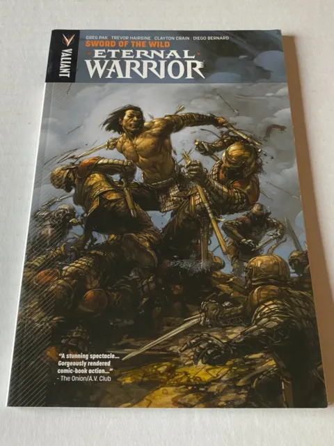 Eternal Warrior Vol 1 Sword of Wild Paperback TPB/Graphic Novel Valiant Comics
