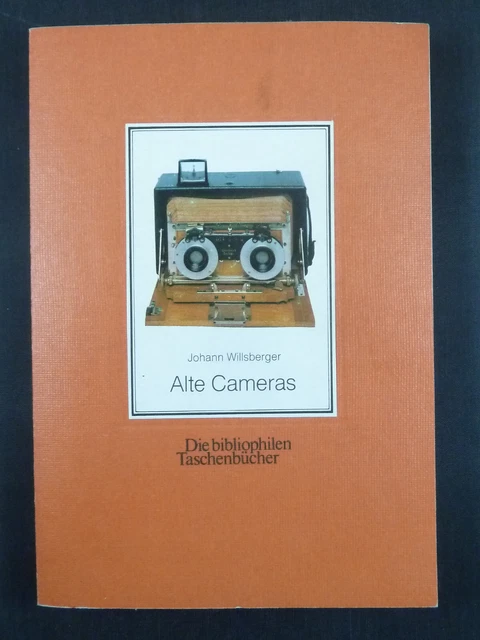 Alte Cameras, Joh. Willsberger - Die bibliophilen Taschenbücher Nr. 93