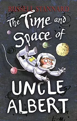 The Time and Space of Uncle Albert By Russell Stannard. 97805712