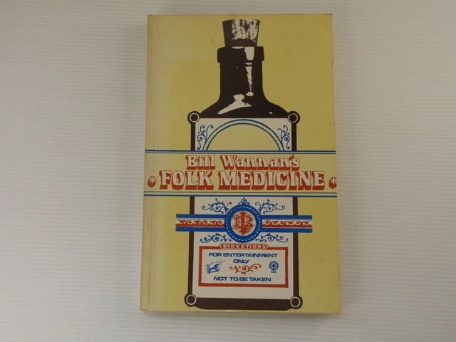 Bill Wannan's Folk Medicine Paperback Non-Fiction Traditional Healing Book