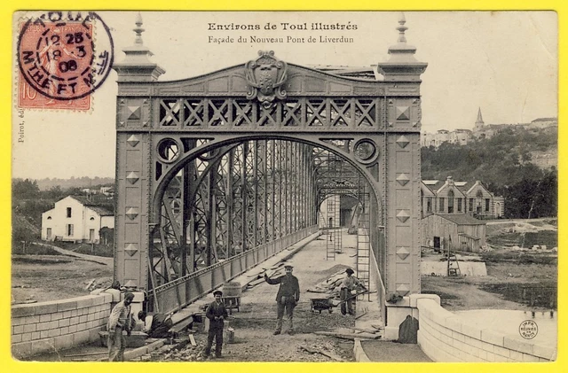 cpa 54 - Environs de TOUL LIVERDUN (Meurthe et Moselle) Construction du PONT