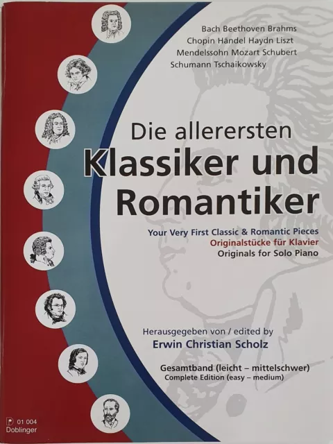 Erwin Christian Scholz: Die allerersten Klassiker und Romantiker für Klavier