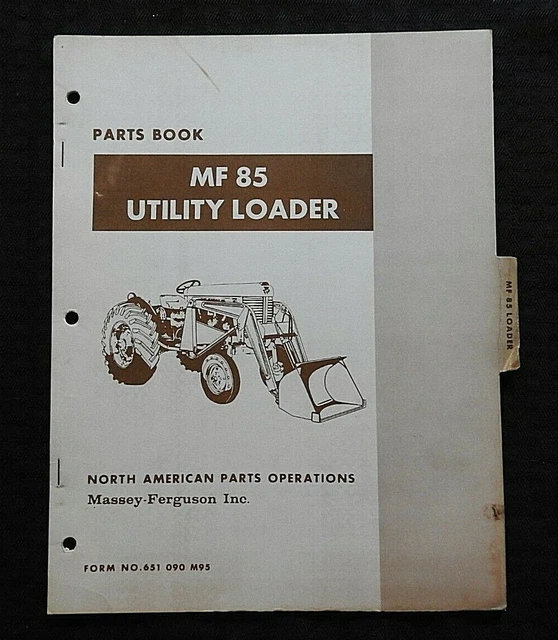 1969-73 Massey-Ferguson "Mf 85 Loader" Parts Catalog Manual Utility Farm Tractor