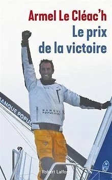 Le Prix de la victoire de LE BRUN, Dominique, LE CLÉAC'H, ... | Livre | état bon