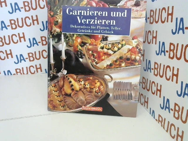 Garnieren und Verzieren Müller, Marianne, Erik Pratsch und Hubert Krieg: