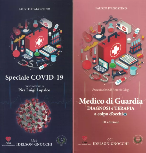 Medico di Guardia Diagnosi e Terapia a colpo d'occhio 2023 + Speciale Covid-19