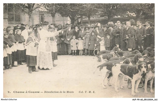 Carte Postale Ancienne CPA 60 Oise - Chasse à Courre Halatte & Chantilly, Bénédiction