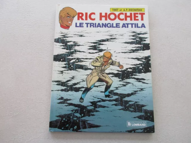 Ric Hochet T 45 Tbe Le Triangle Attila Edition Originale 1988