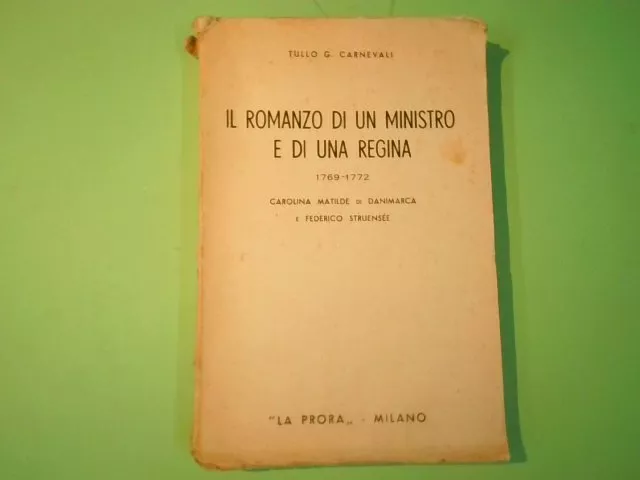 Il Romanzo Di Un Ministro E Di Una Regina Carnevali La Prora 1938