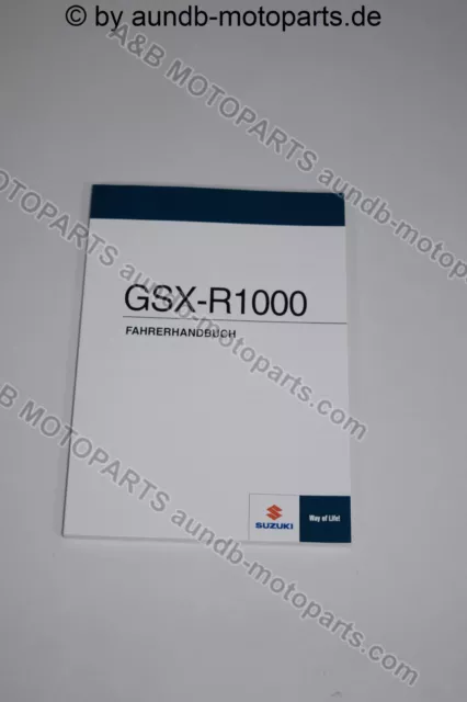 GSXR 1000 K9 Fahrerhandbuch Neu / Owner Manual NEW original Suzuki