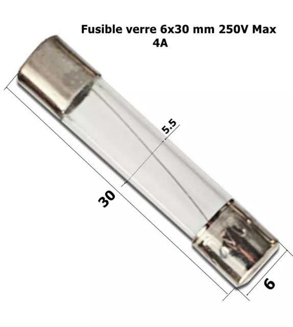 fusible verre rapide universel cylindrique 6x30 mm 250V Max. calibre 4 A  .D4