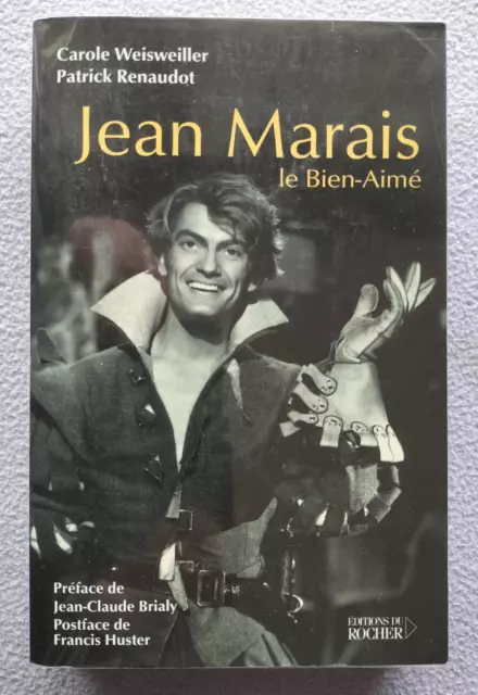 JEAN MARAIS le bien-aimé C. Weisweiller & P. Renaudot Ed. DU ROCHER dédicacé