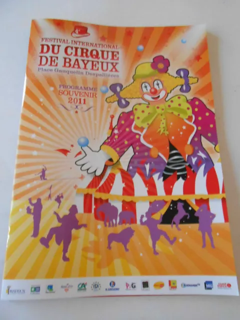 PROGRAMME/CIRCUS PROGRAM 2011 FESTIVAL INTERNATIONAL du CIRQUE de Bayeux