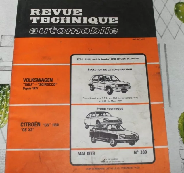 RTA revue technique 389 CITROEN GS 1130 X3 - VW GOLF