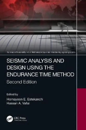 SEISMIC ANALYSIS AND Design using the Endurance Time Method (Resilience ...