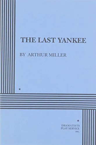 Arthur Miller Last Yankee, The Book NEW