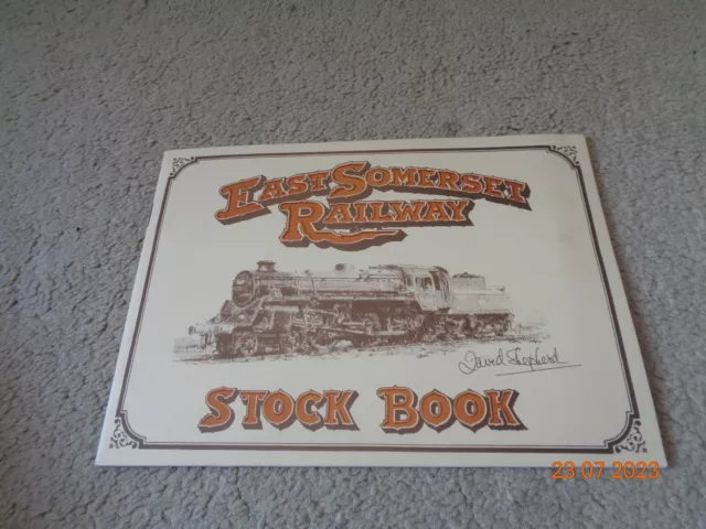 East Somerset Railway Stock Book - 1987 Illustrated P/B Edition