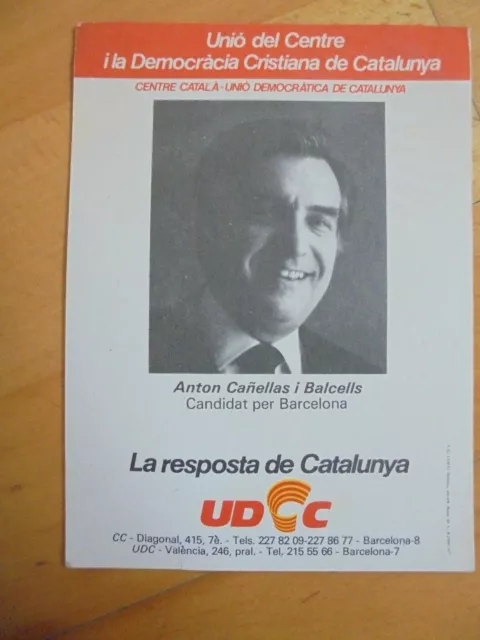 Folleto Propaganda Politica UDC Unio Democracia Cristiana.Anton Cañellas.1977