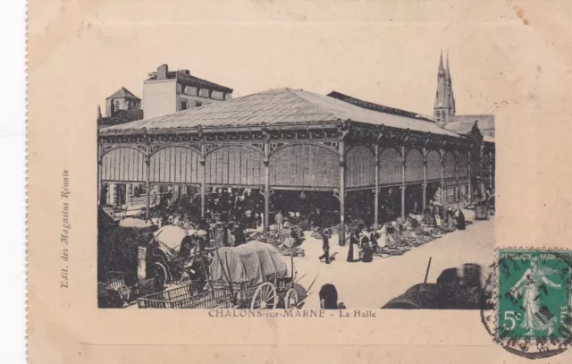 CPA 51 CHALONS sur MARNE La Halle Edit des Magasins Réunis